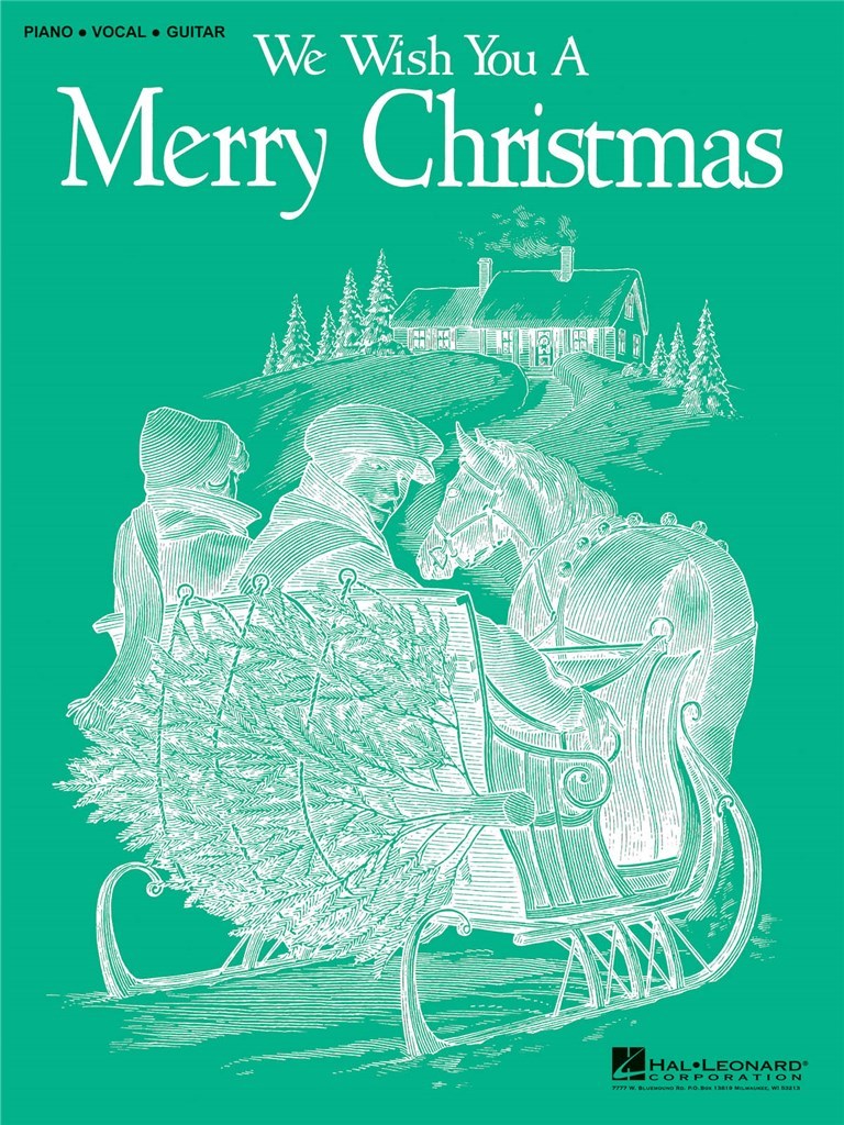 We Wish You a Merry Christmas